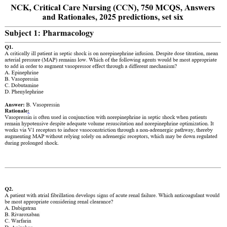 NCK, Critical Care Nursing (CCN), 750 MCQS, Answers and Rationales, 2025 predictions, set six