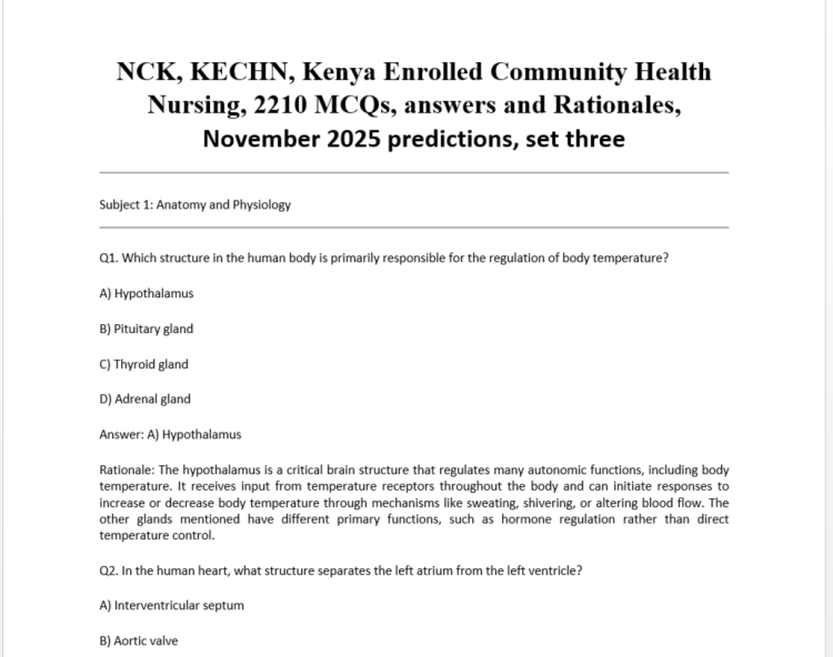 NCK, KECHN, Kenya Enrolled Community Health Nursing, 2210 MCQs, answers and Rationales, November 2025 predictions, set three