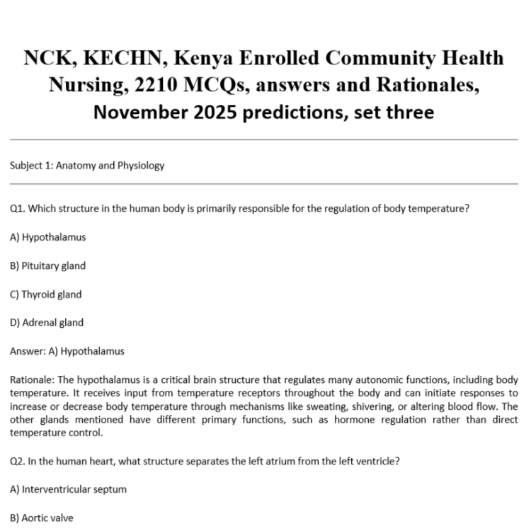 NCK, KECHN, Kenya Enrolled Community Health Nursing, 2210 MCQs, answers and Rationales, November 2025 predictions, set three