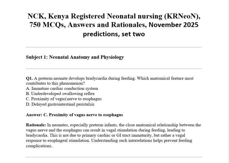 NCK, Kenya Registered Neonatal nursing (KRNeoN), 750 MCQs, Answers and Rationales, November 2025 predictions, set two