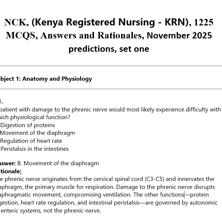 NCK, (Kenya Registered Nursing – KRN), 1225 MCQS, Answers and Rationales, November 2025 predictions, set one