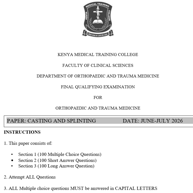 Casting and splinting, FQE, Orthopaedics and trauma Medicine, 100 MCQS, 100 SAQS, 100 LAQS, Answers and Rationales, June-July 2026 predictions