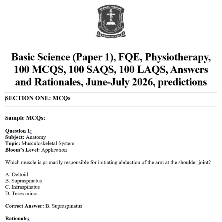 Basic Science (Paper 1), FQE, Physiotherapy, 100 MCQS, 100 SAQS, 100 LAQS, Answers and Rationales, June-July 2026, predictions