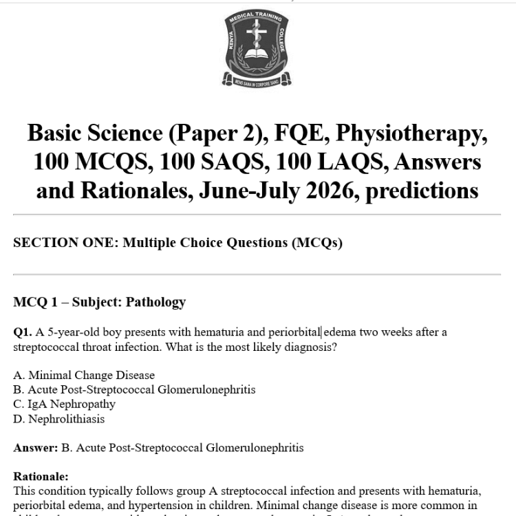 Basic Science (Paper 2), FQE, Physiotherapy, 100 MCQS, 100 SAQS, 100 LAQS, Answers and Rationales, June-July 2026, predictions