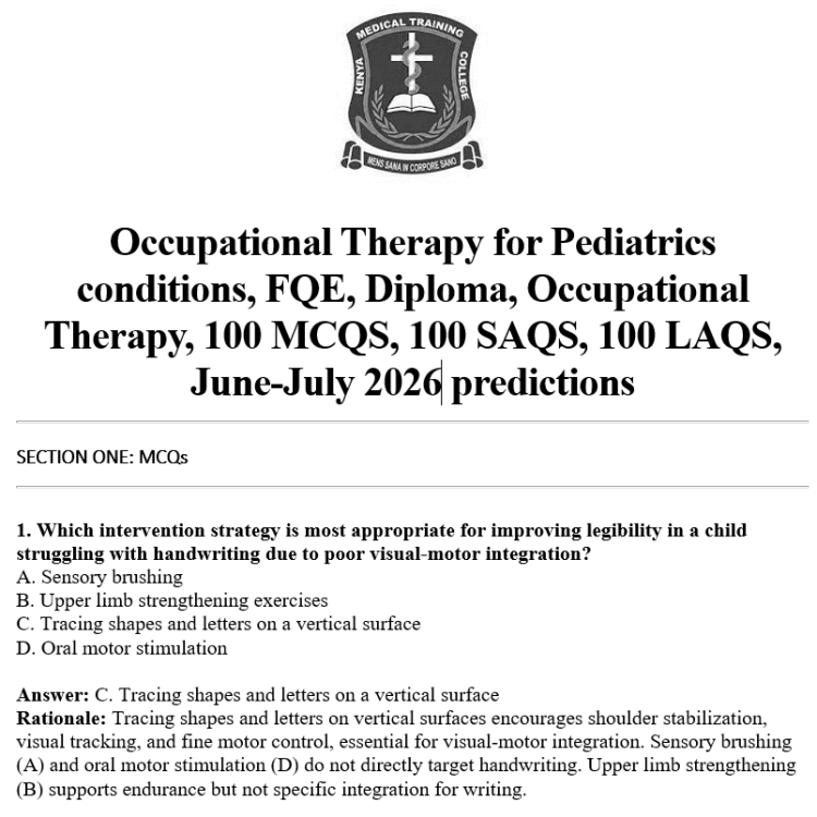 Occupational Therapy for Pediatrics conditions, FQE, Diploma, Occupational Therapy, 100 MCQS, 100 SAQS, 100 LAQS, June-July 2026 predictions