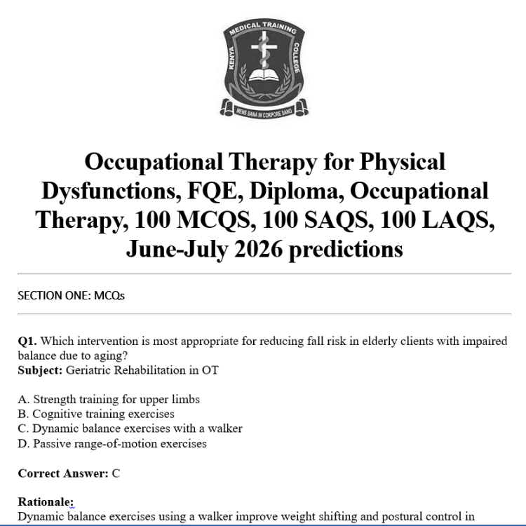 Occupational Therapy for Physical Dysfunctions, FQE, Diploma, Occupational Therapy, 100 MCQS, 100 SAQS, 100 LAQS, June-July 2026 predictions