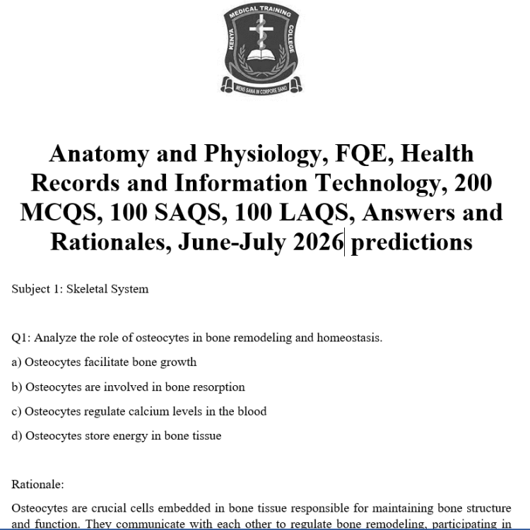 Anatomy and Physiology, FQE, Health Records and Information Technology, 200 MCQS, 100 SAQS, 100 LAQS, Answers and Rationales, June-July 2026 predictions