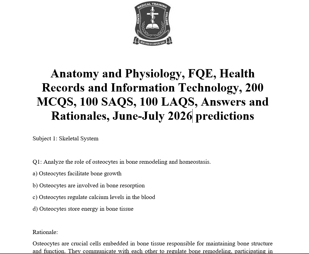 Anatomy and Physiology, FQE, Health Records and Information Technology, 200 MCQS, 100 SAQS, 100 LAQS, Answers and Rationales, June-July 2026 predictions