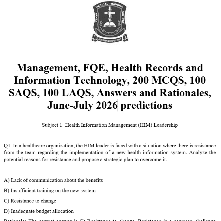 Management, FQE, Health Records and Information Technology, 200 MCQS, 100 SAQS, 100 LAQS, Answers and Rationales, June-July 2026 predictions
