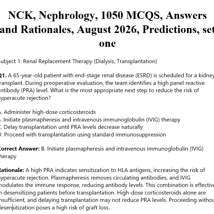 NCK, Nephrology, 1050 MCQS, Answers and Rationales, August 2026, Predictions, set one