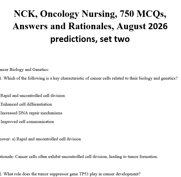 NCK, Oncology Nursing, 750 MCQs, Answers and Rationales, August 2026 predictions, set two