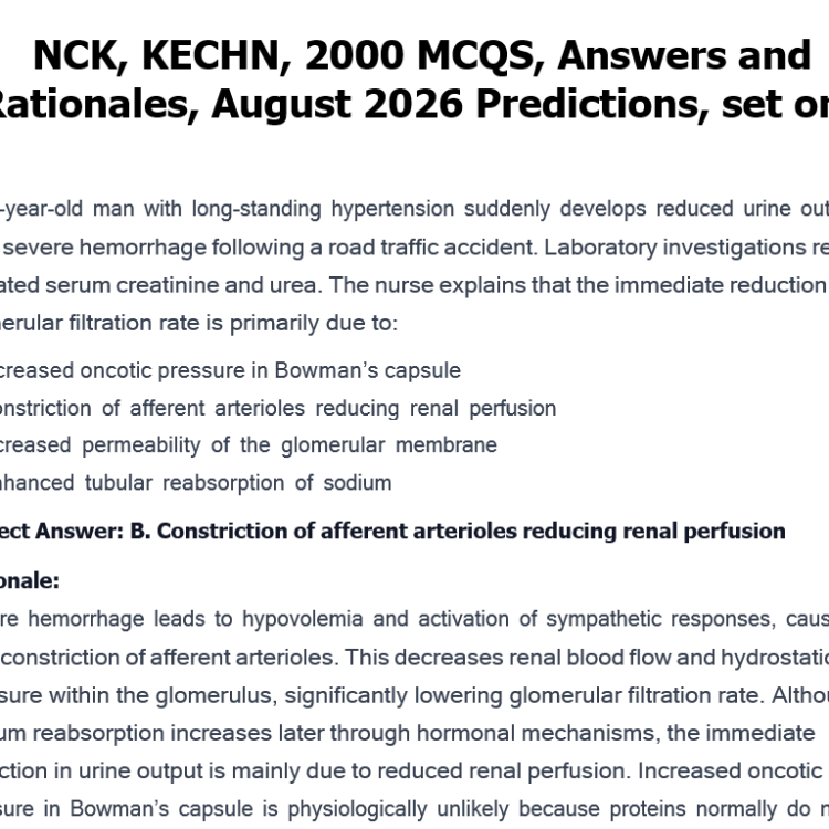 NCK, KECHN, 2000 MCQS, Answers and Rationales, August 2026 Predictions, set one