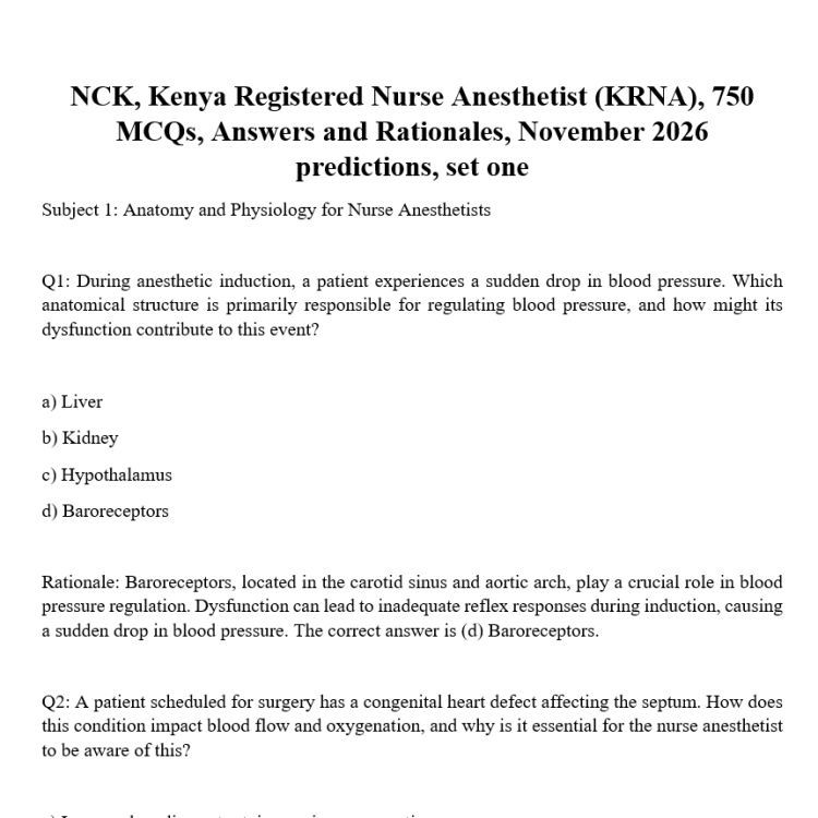 NCK, Kenya Registered Nurse Anesthetist (KRNA), 750 MCQs, Answers and Rationales, November 2026, set one