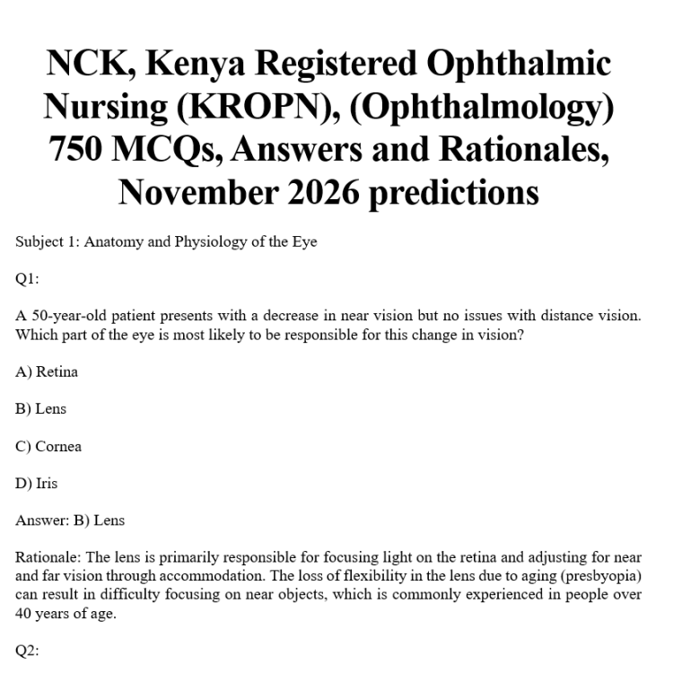 NCK, Kenya Registered Ophthalmic Nursing (KROPN),(Ophthalmology) 750 MCQs, Answers and Rationales, November 2026 predictions